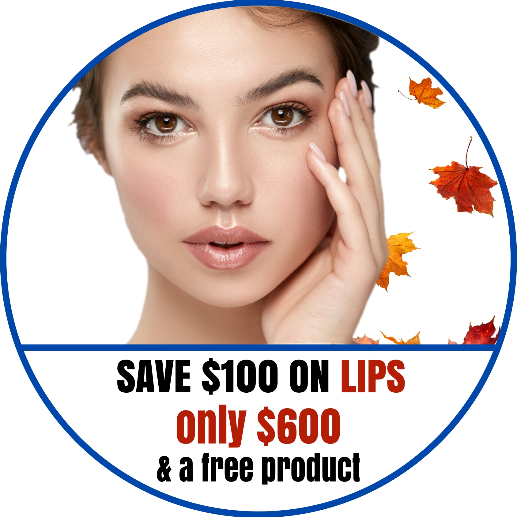 🍁 $600 LIP FILLER + FREE PRODUCT