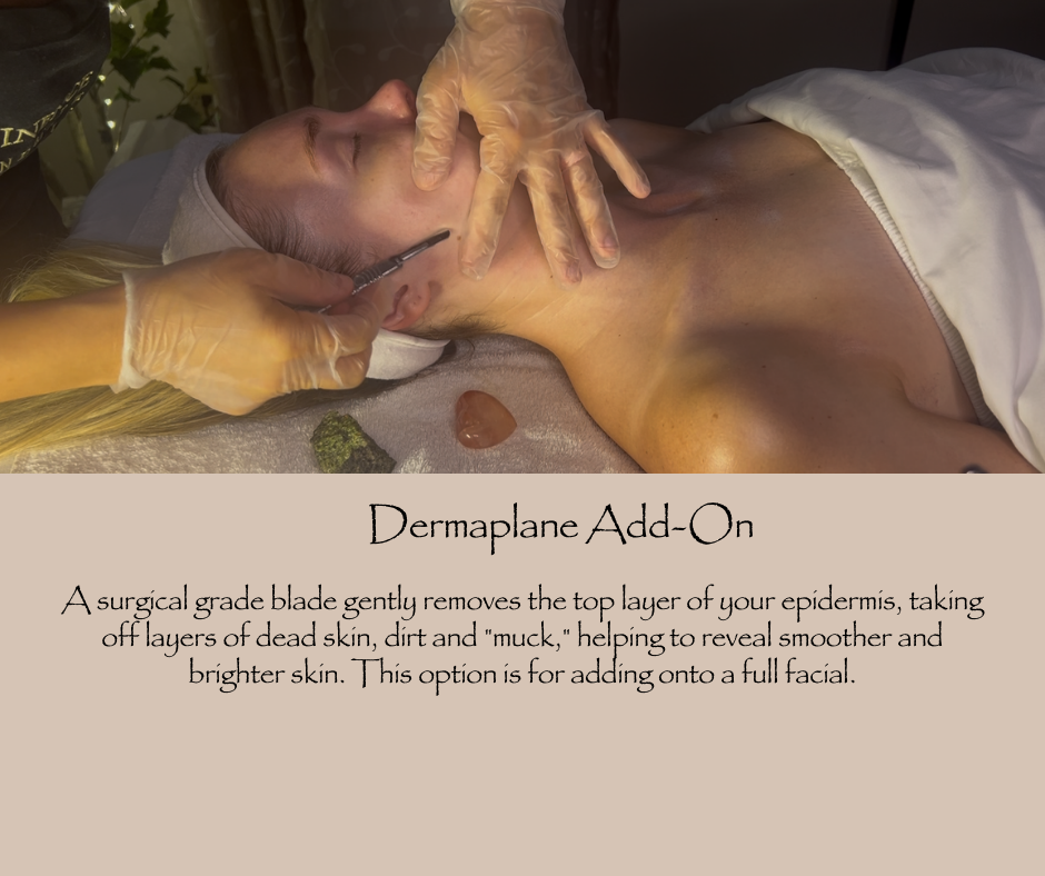 Dermaplaning (Add-On)