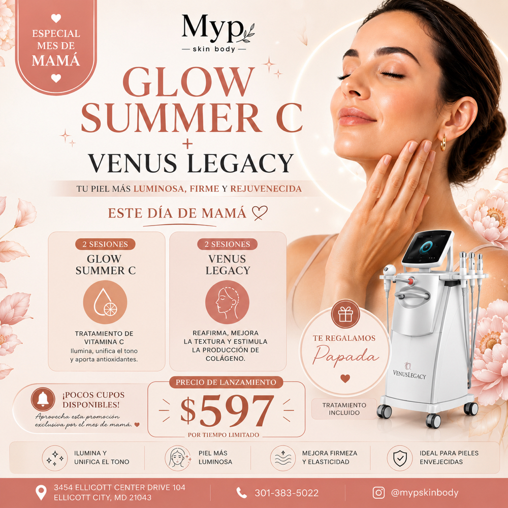 GLOW SUMMER C  INCLUDE 2 TREATMENT at Myp Skin & Body LLc in Columbia, MD
