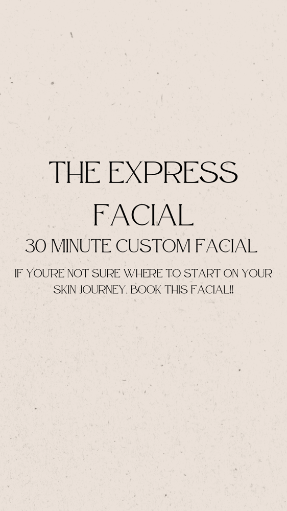 The Express Facial