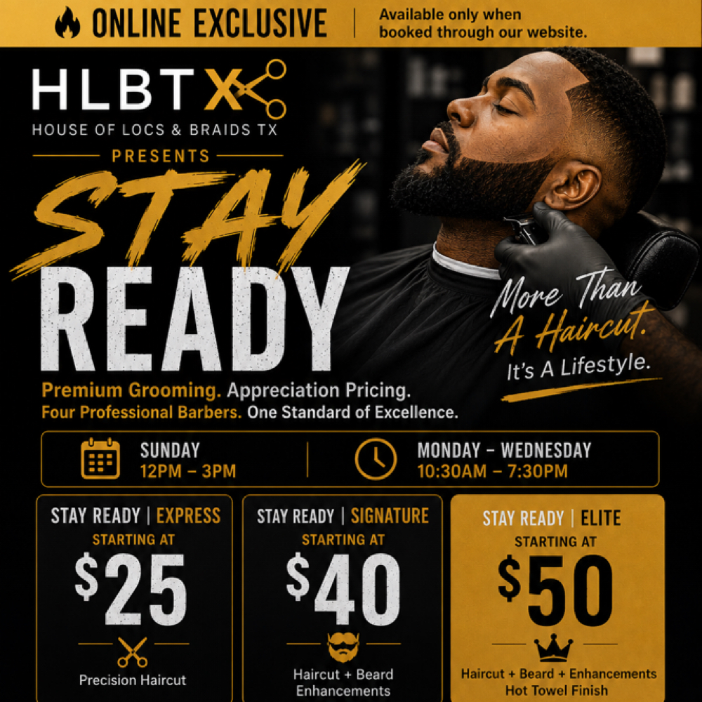 🔥 STAY READY | Online Exclusive at HouseoflocsandBraidsTX in Mansfield, TX