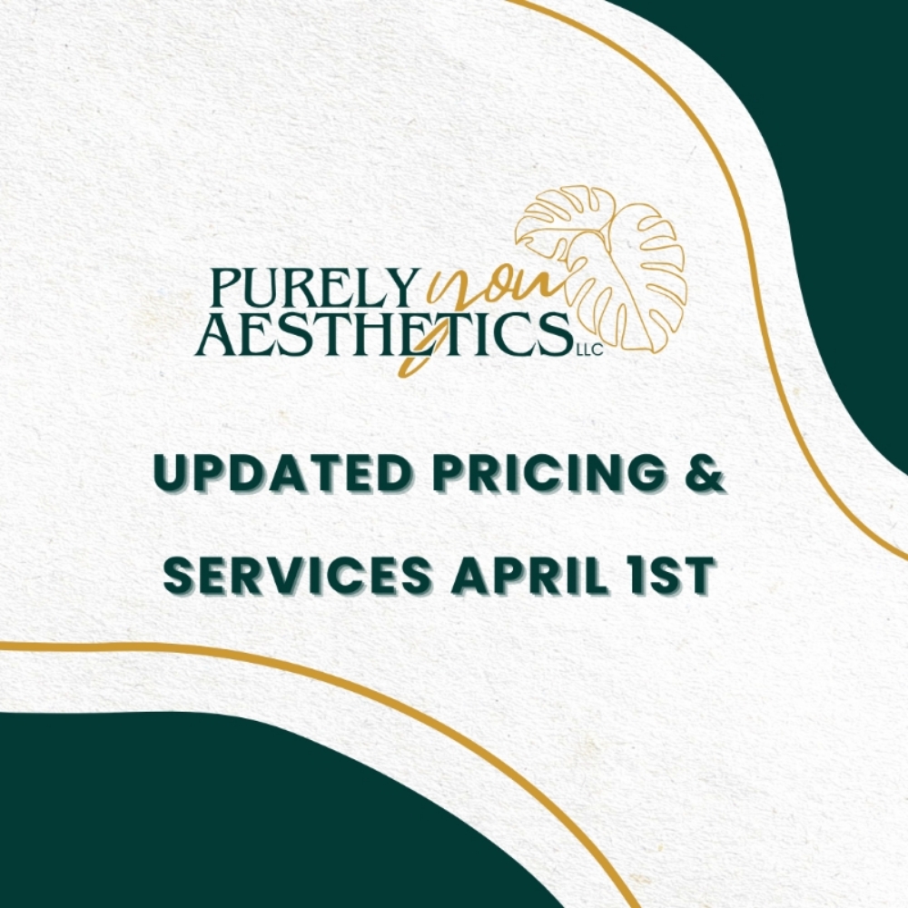 Updates at Purely You Aesthetics LLC in Quincy, IL