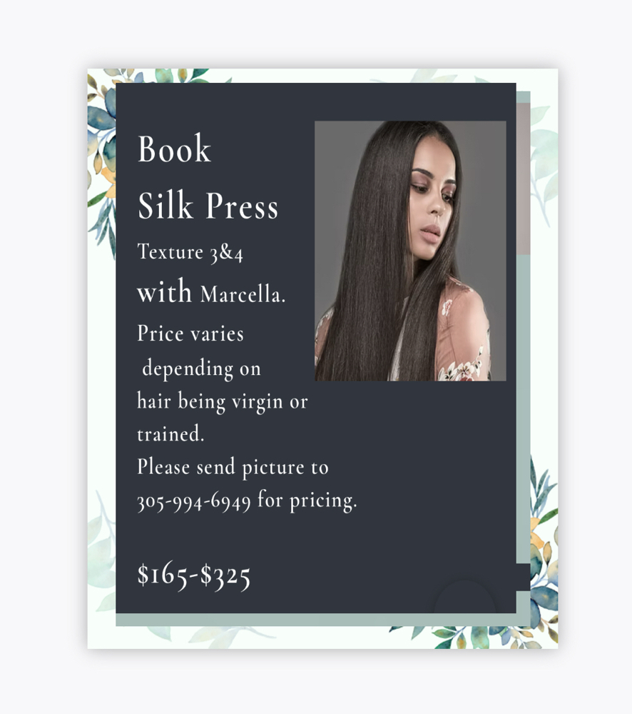 Silk Press Texture 3&4