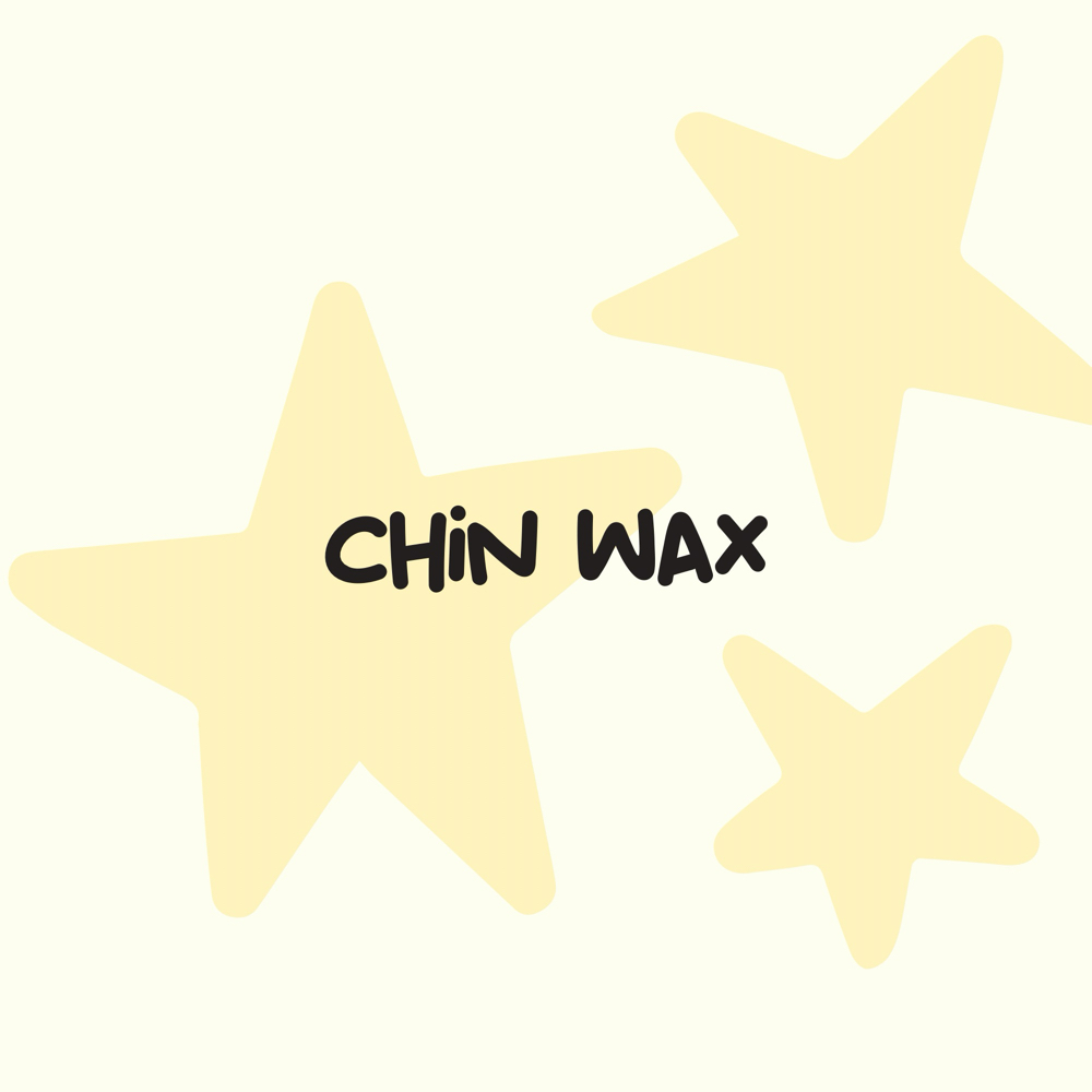 Chin wax