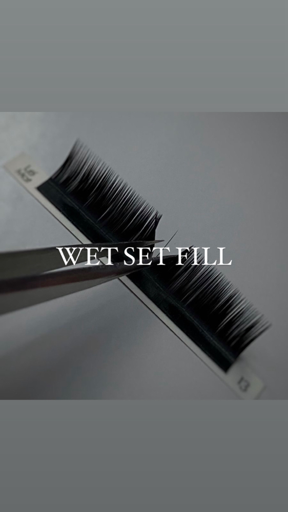 WET SET FILL