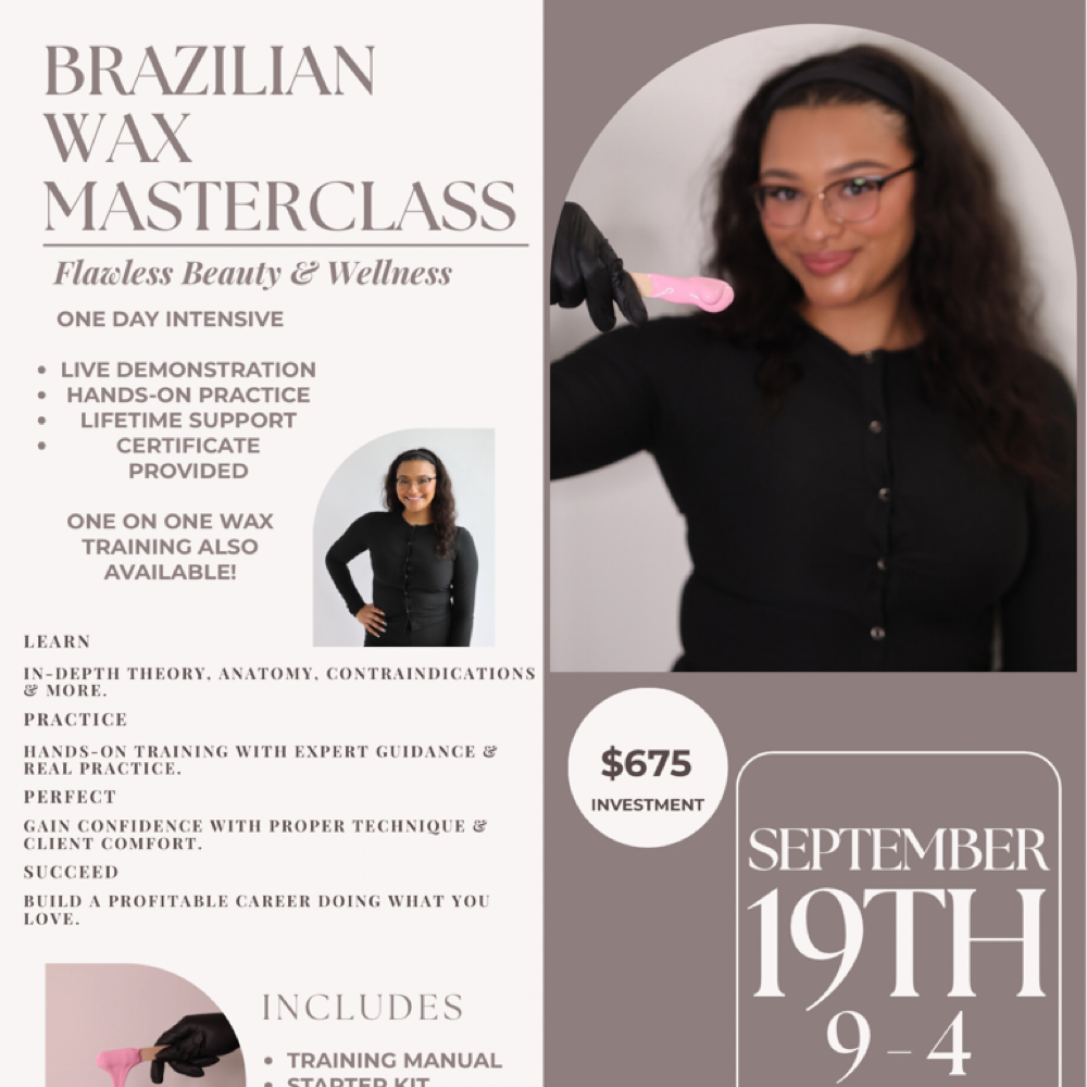 Brazilian Wax Masterclass at Flawless Beauty in Saco, ME