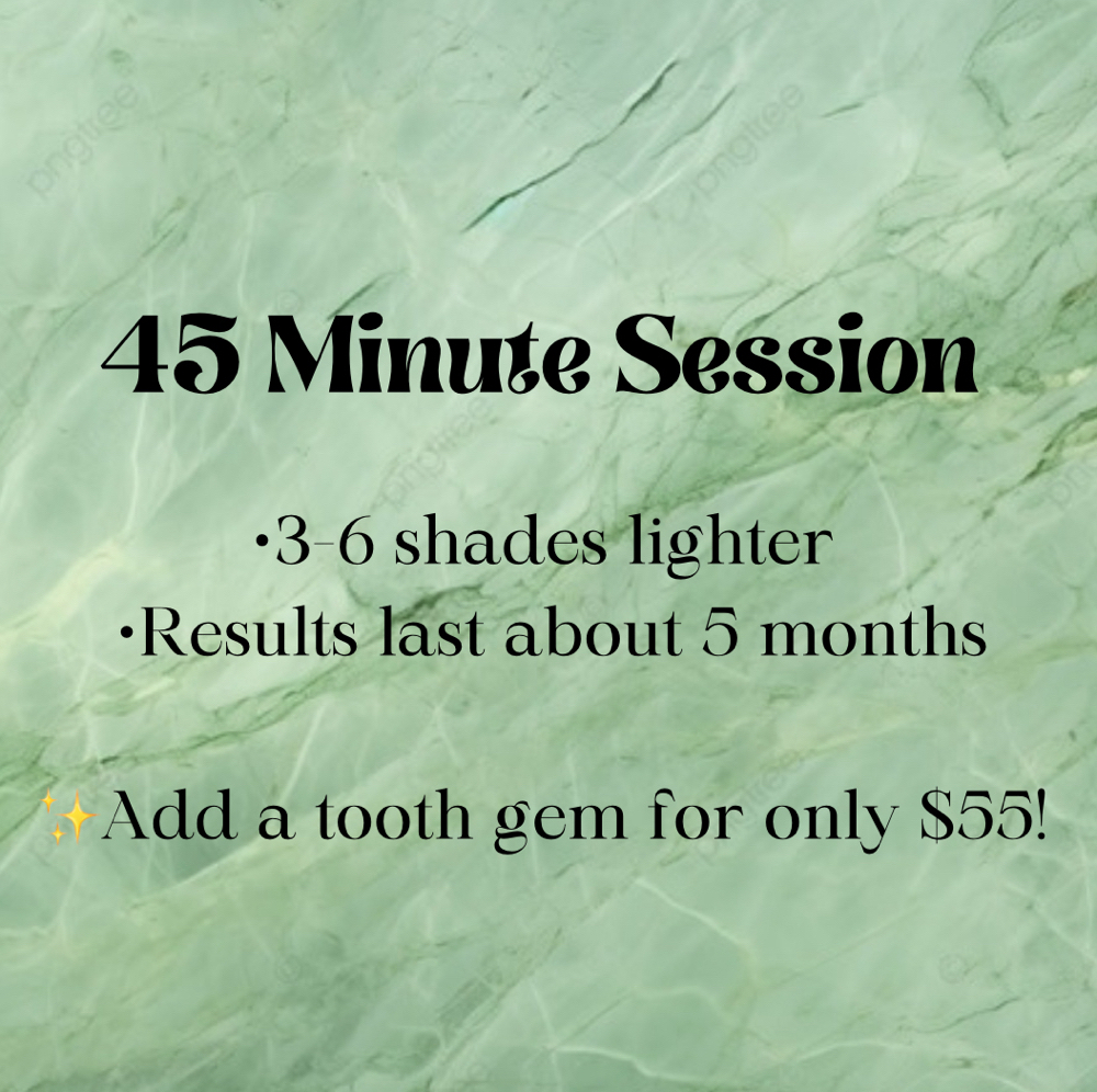 45 minute whitening session