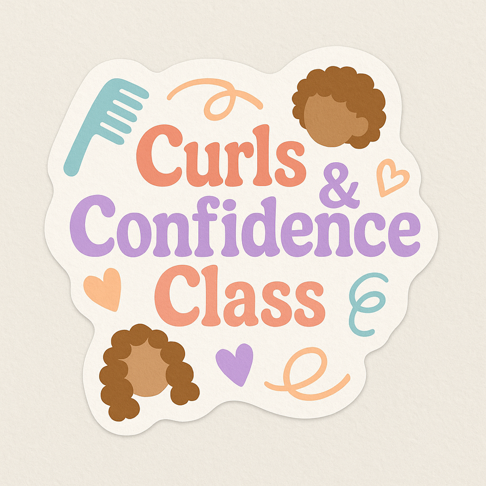 Curls & Confidence Class