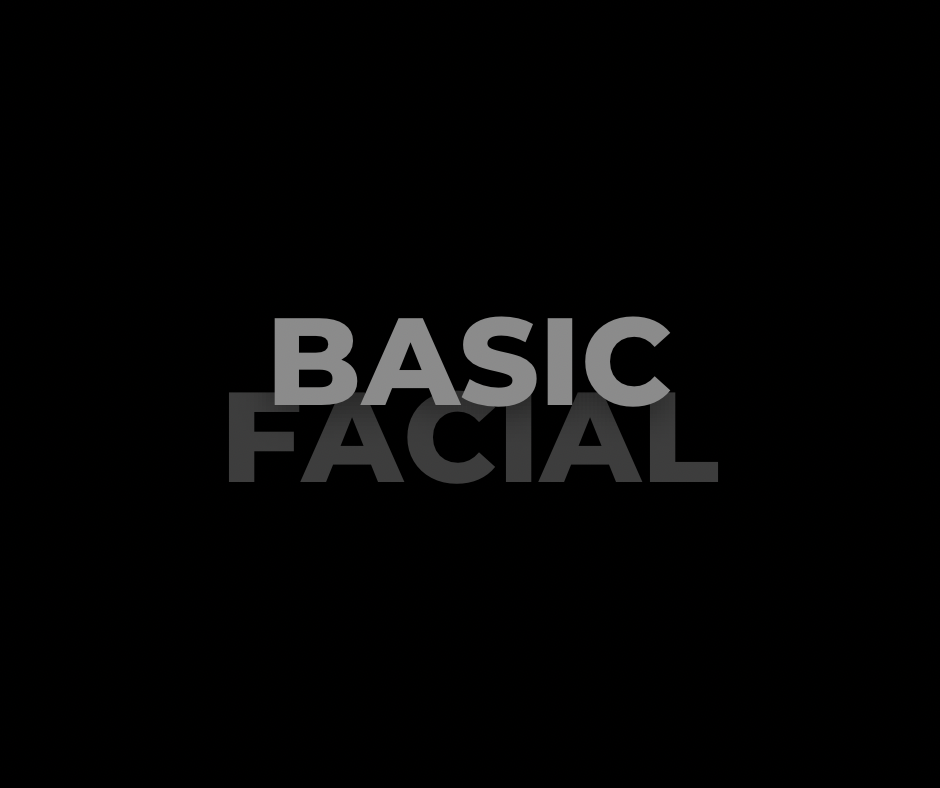 Basic Facial