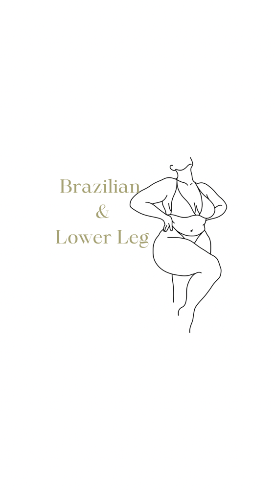 Brazilian & Lower Leg