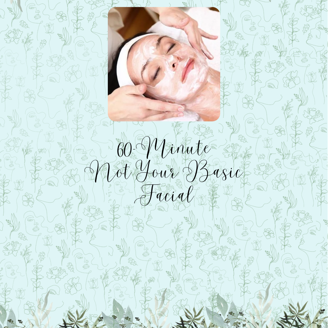 Not Your Basic Facial at Trusted Touch Skin Spa in Ruidoso Downs, NM