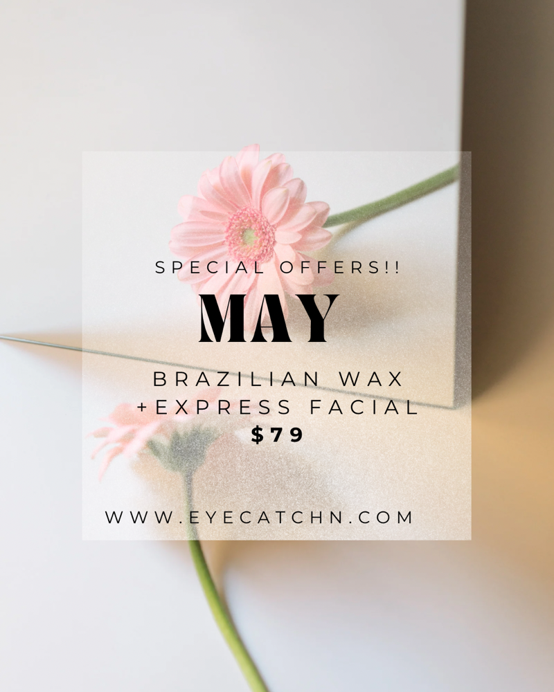 Brazilian Wax & Express Facial
