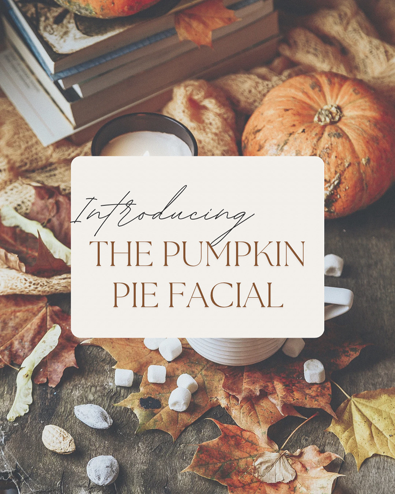 Pumpkin Pie Facial at Gina  Ford  Aesthetics in Kingsport, TN