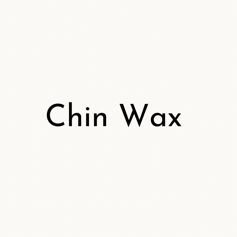 Chin Wax