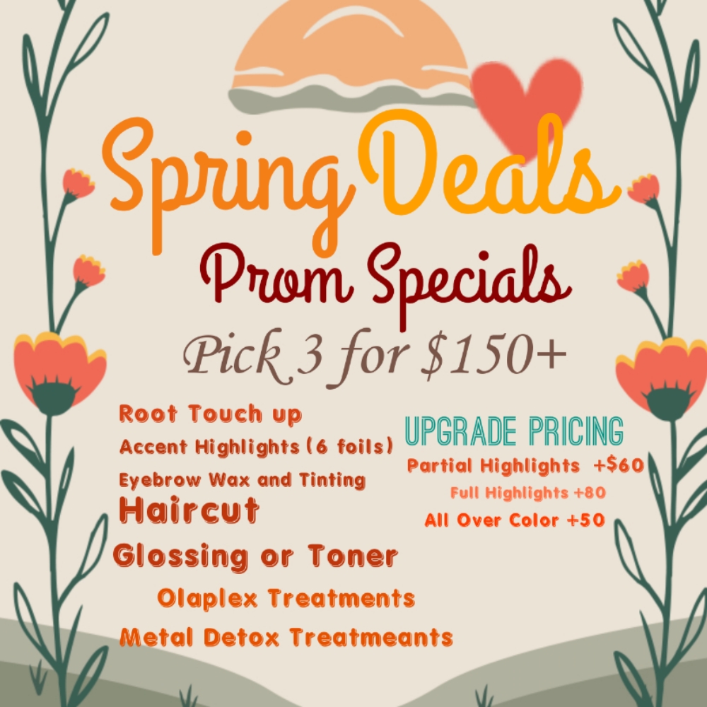 Spring Deals at The Butterfly Remains Hair Studio in Safford, AZ