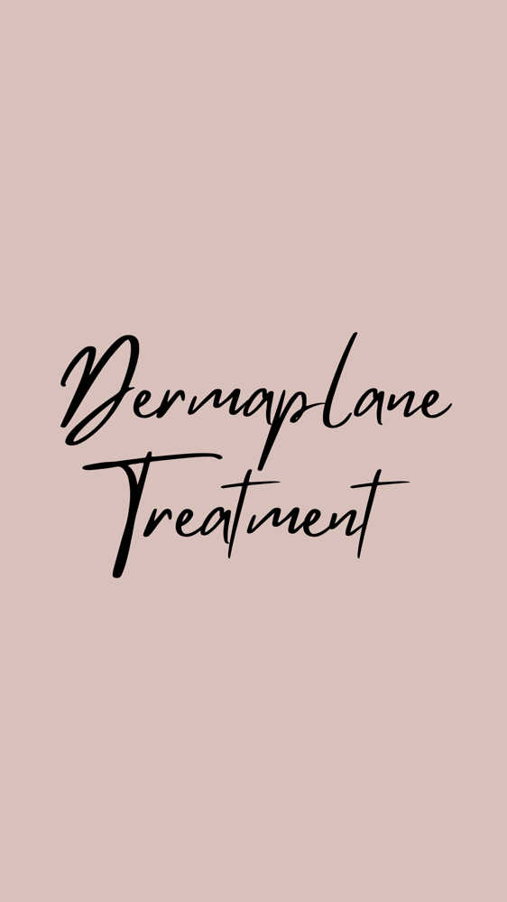 Dermaplane Treatment