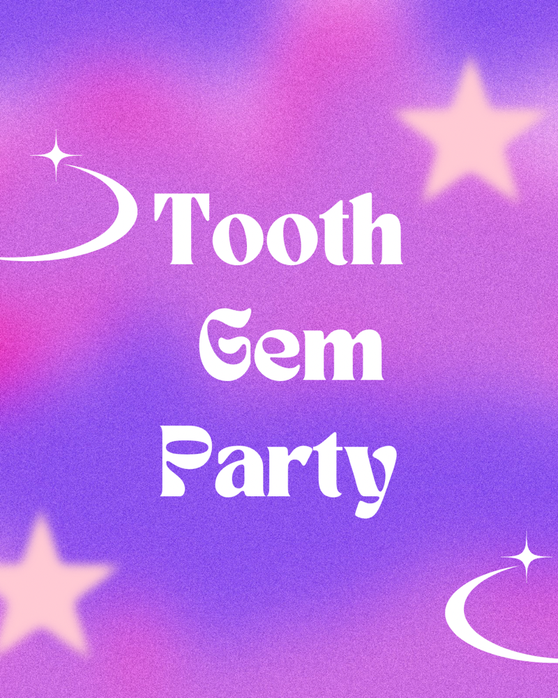 Tooth Gem Party π