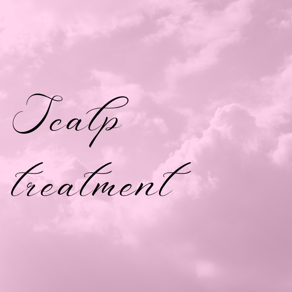 Scalp Treatment + Style