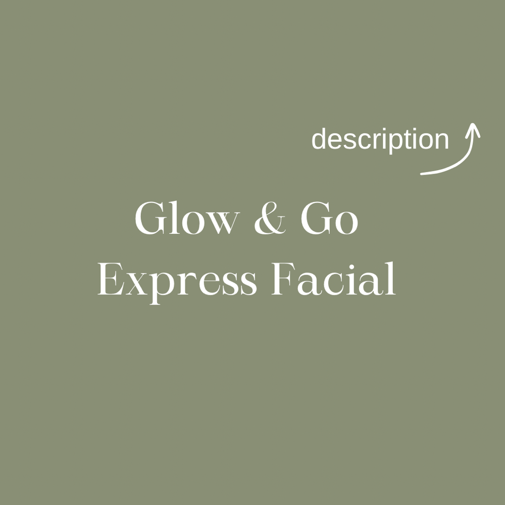 Glow & Go Express Facial