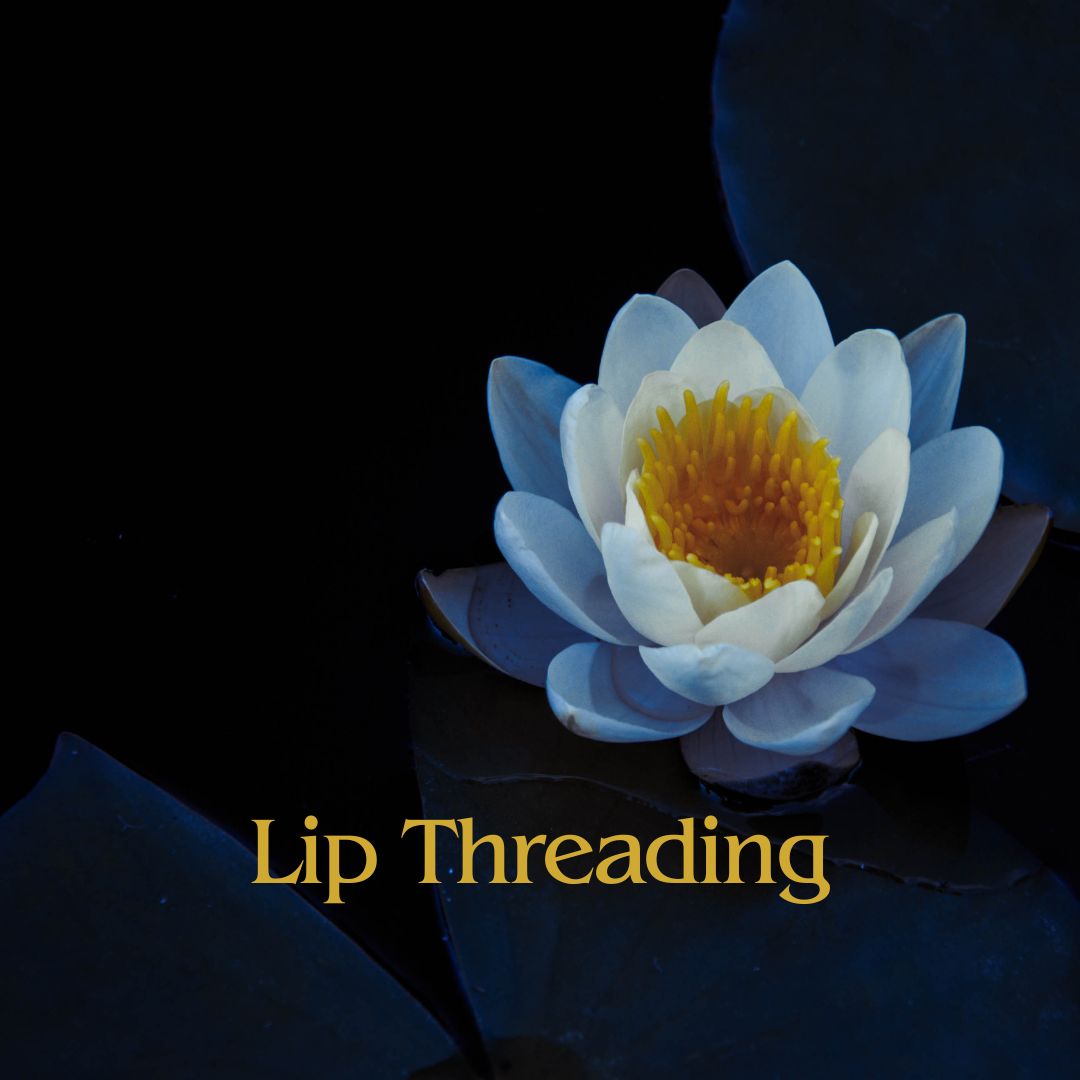 Lip Threading at Blue Lotus Beauty Spa in Sheboygan, WI