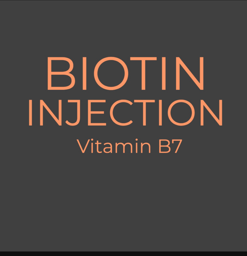 Biotin Injections