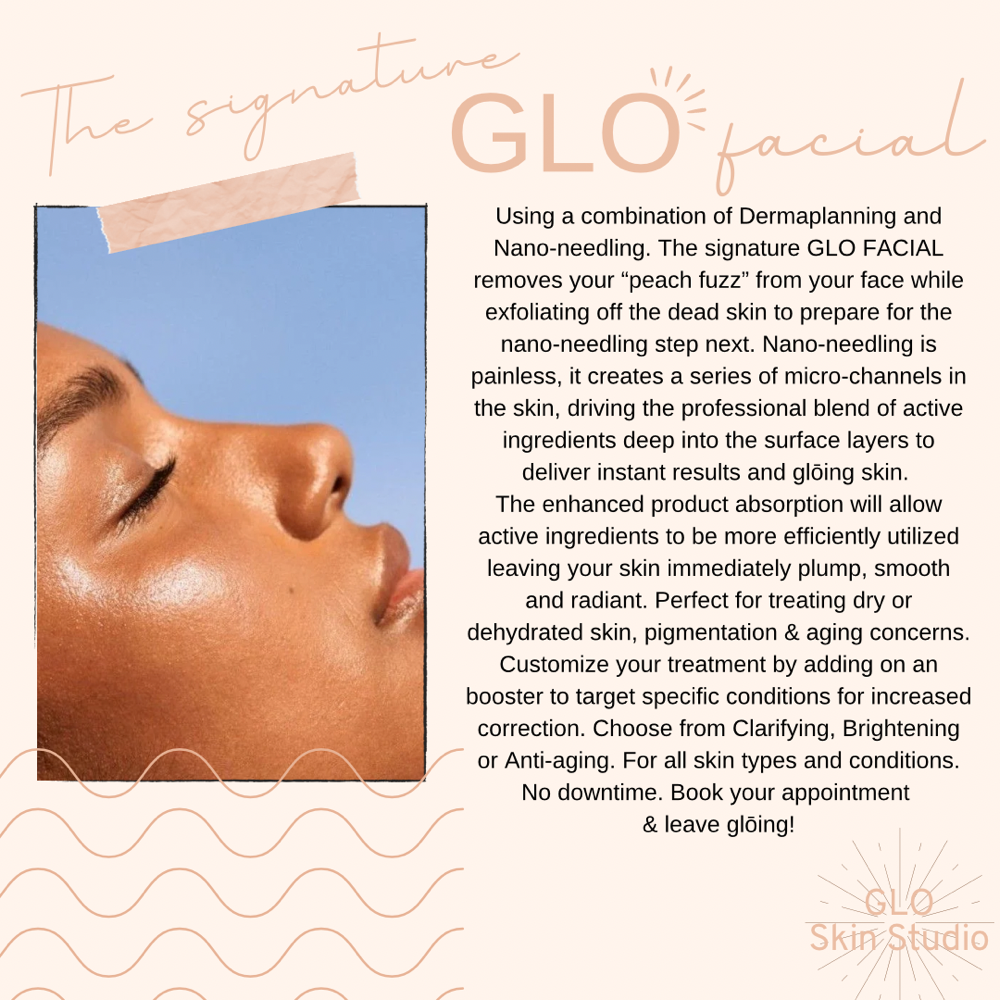 The Signature GLO Facial