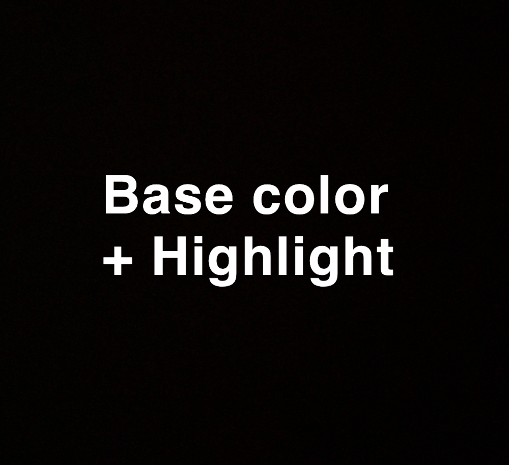 Base Color + Highlights