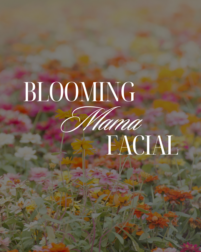 Blooming Mama Facial