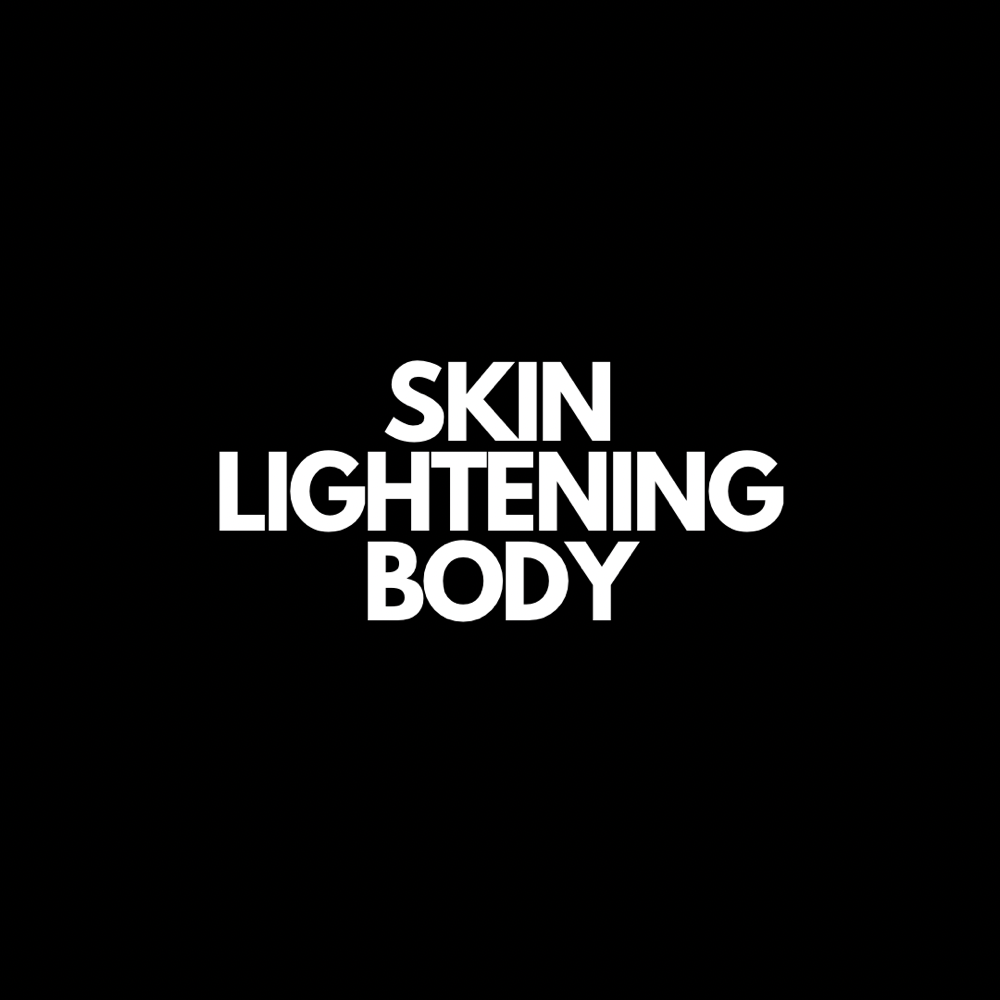 Skin Lightening- Body