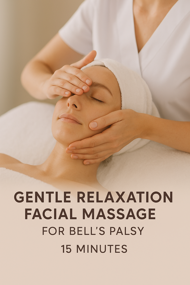 Gentle Facial Massage -Bell’s Palsy