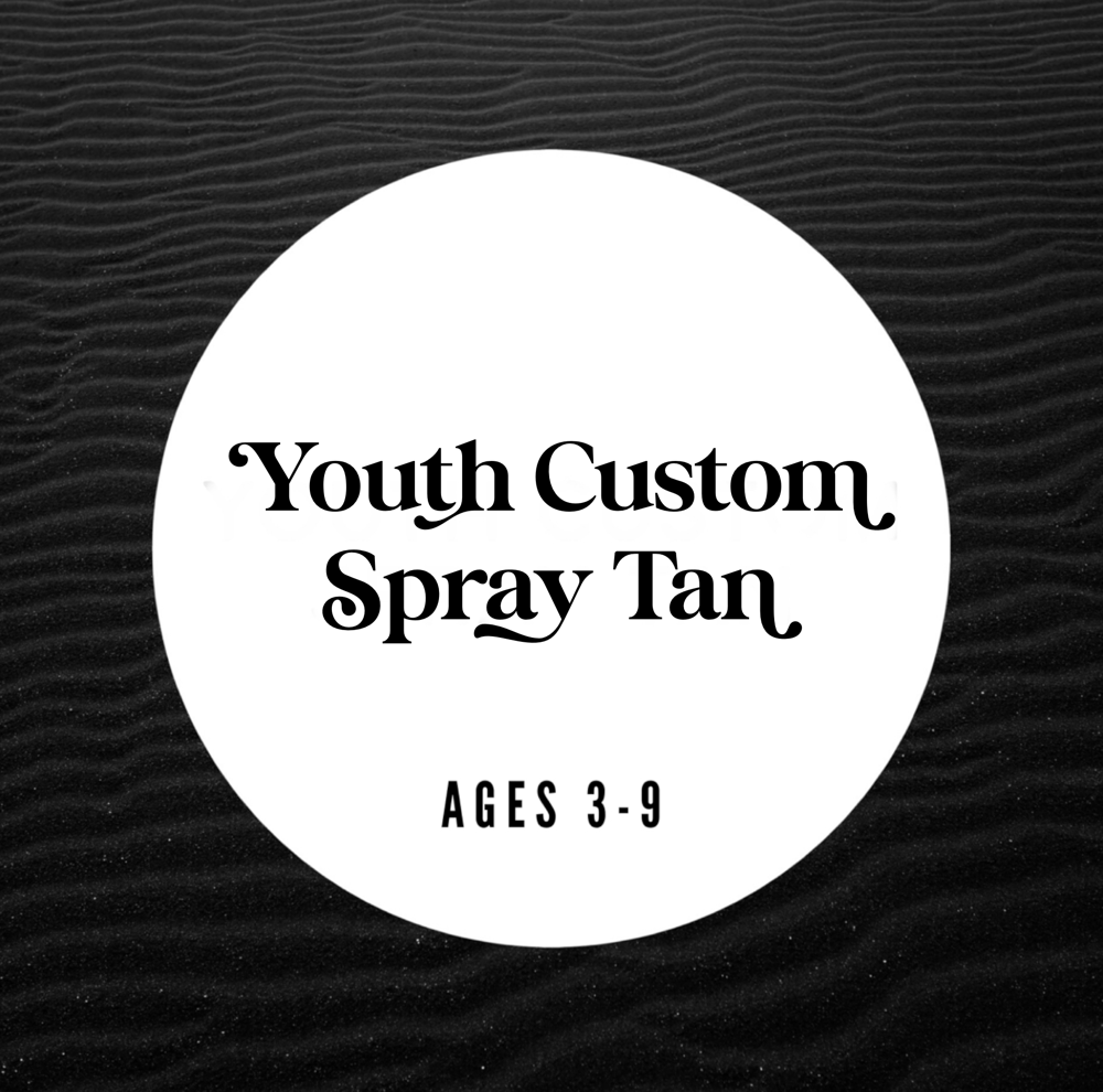 Youth Custom Spray Tan
