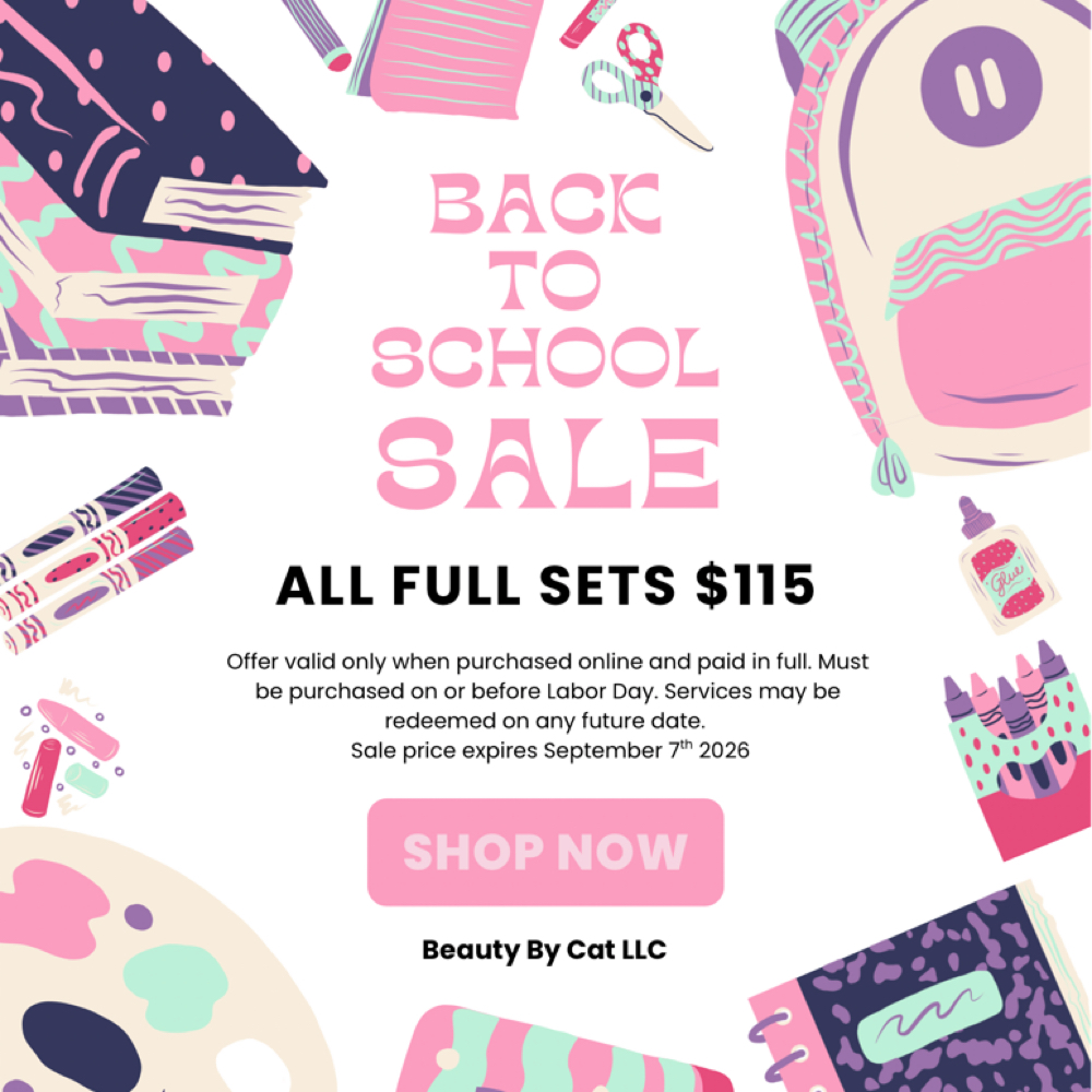 Back To School Full Set at Beauty by Cat LLC in Faribault, MN