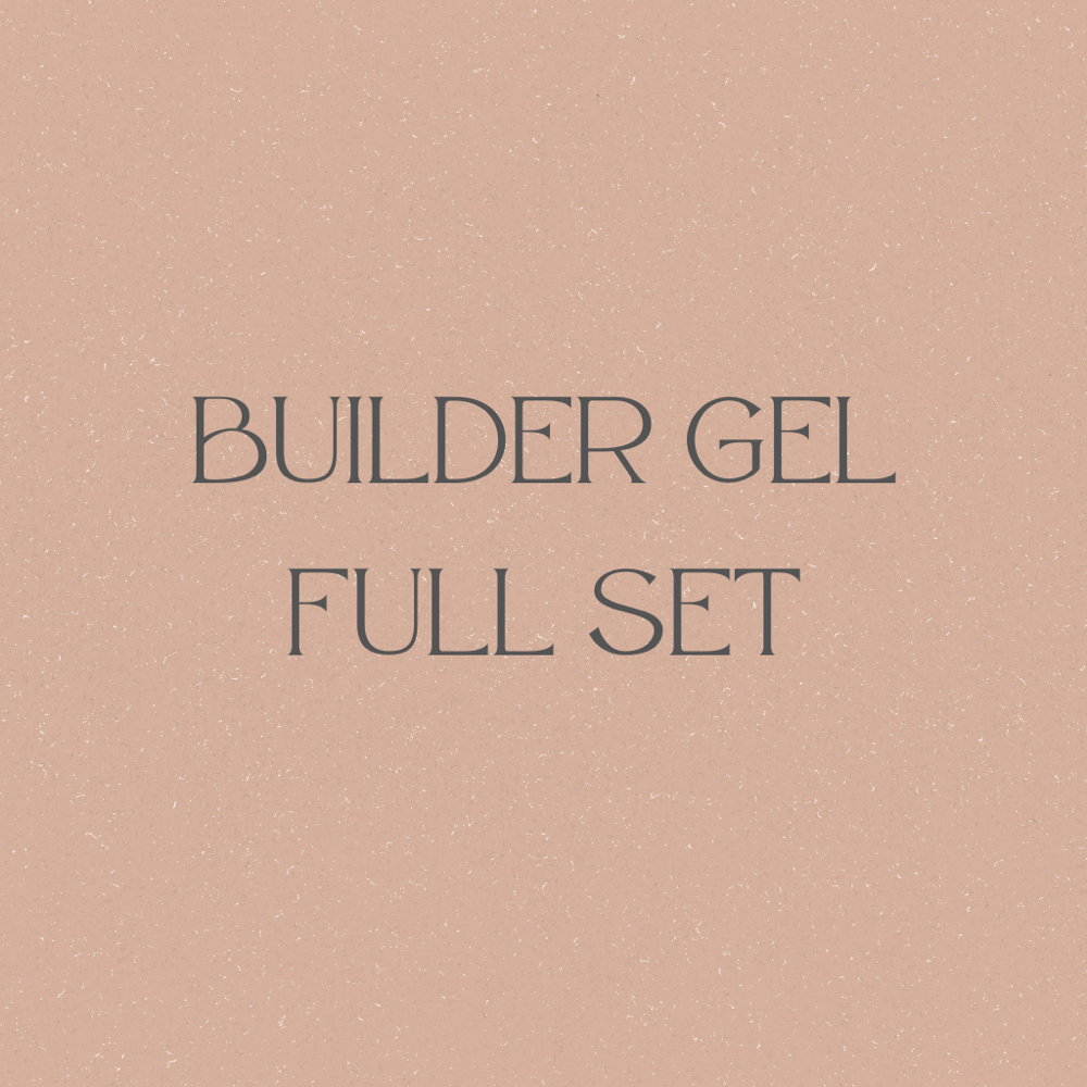 Builder Gel Full Set
