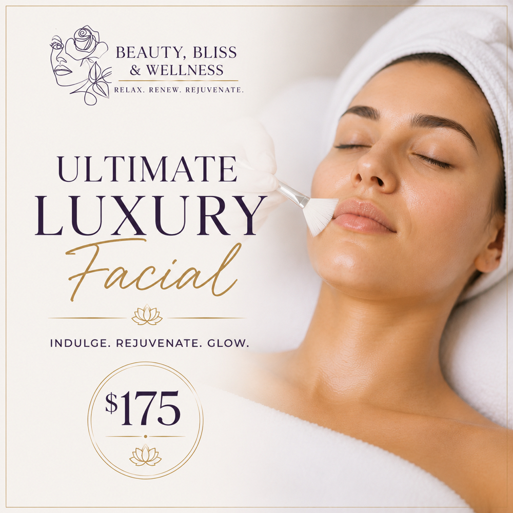Ultimate Luxury Facial at Beauty, Bliss and Wellness LLC in Rainsville, AL