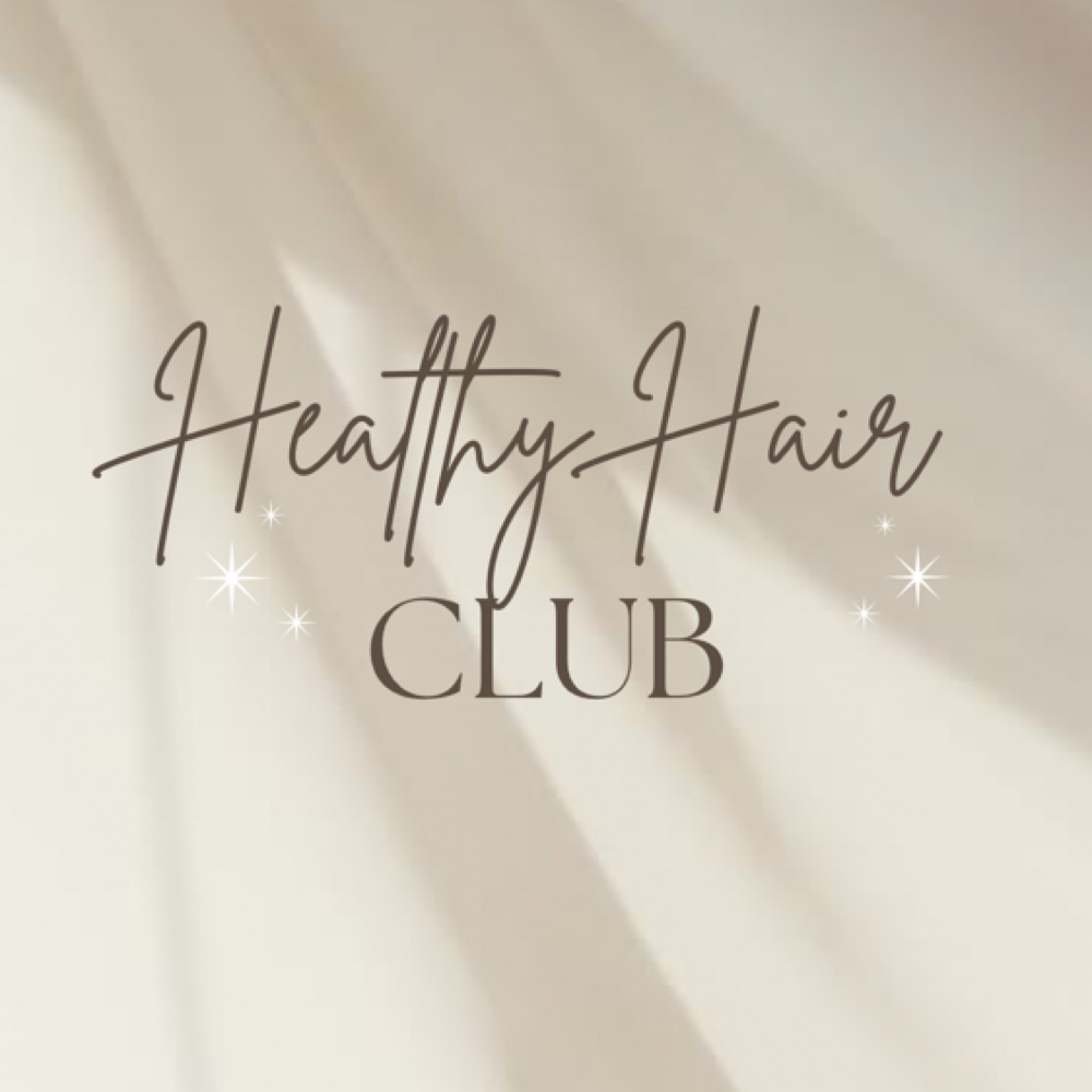 ✨Healthy Hair club✨