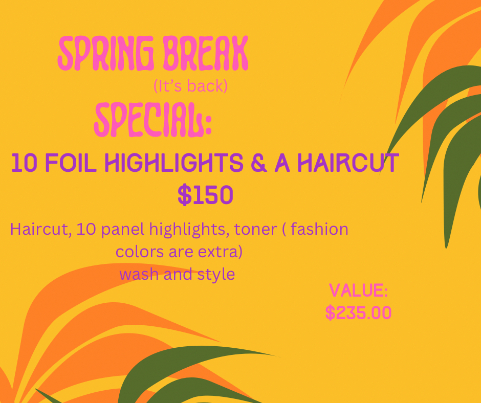 Spring Break Special