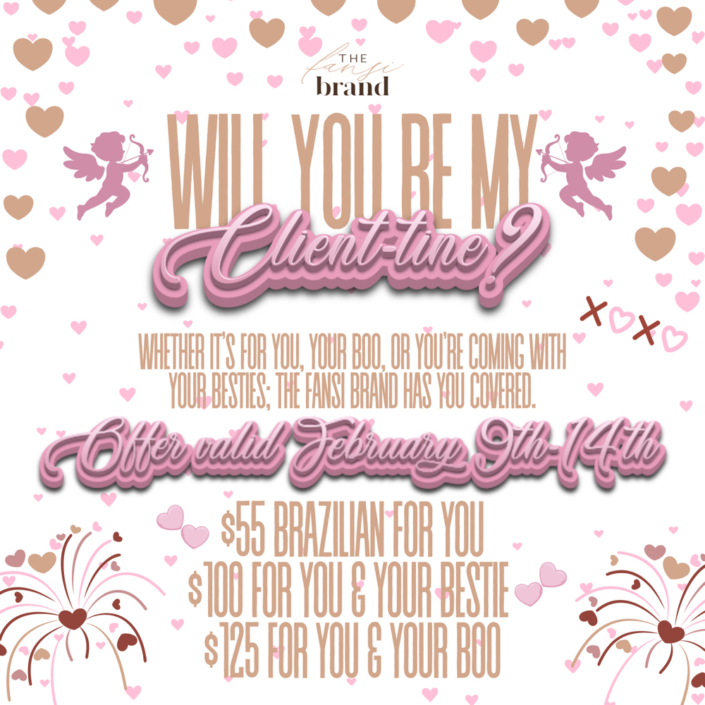 Client-tine Special 2/9-2/14 ONLY