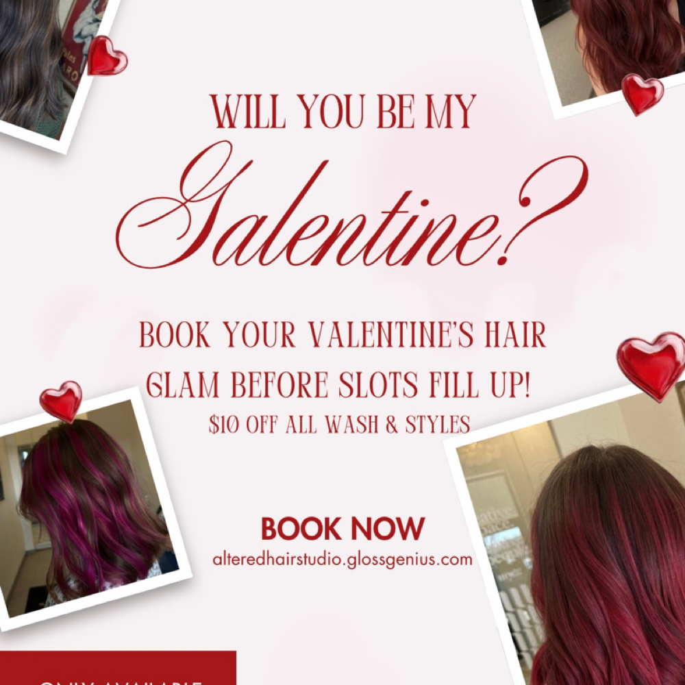 Valentine’sDay Wash & Style Special