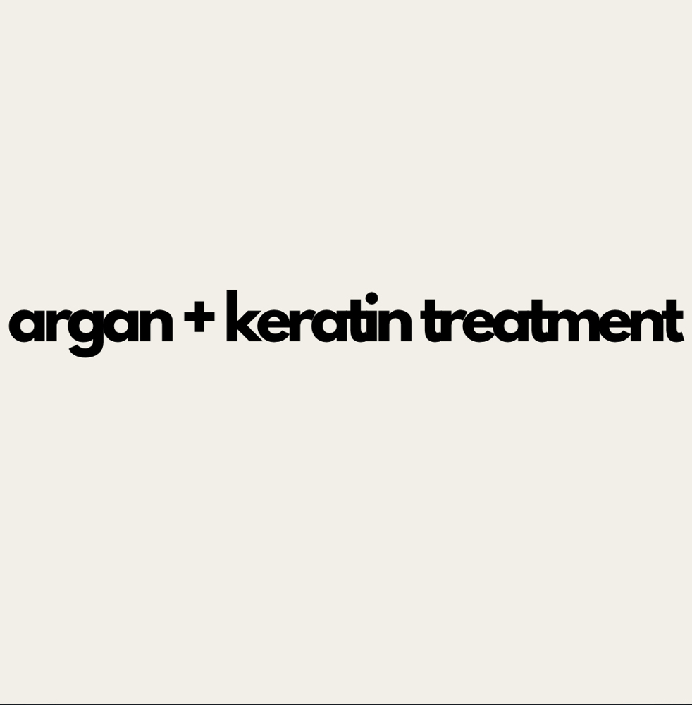 Argan + Keratin Treatment