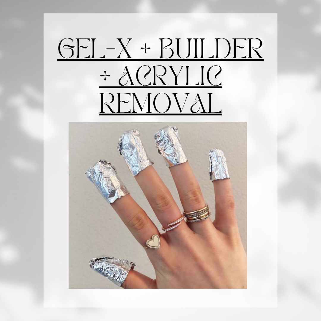 Gel-X/Builder gel/Acrylic Removal