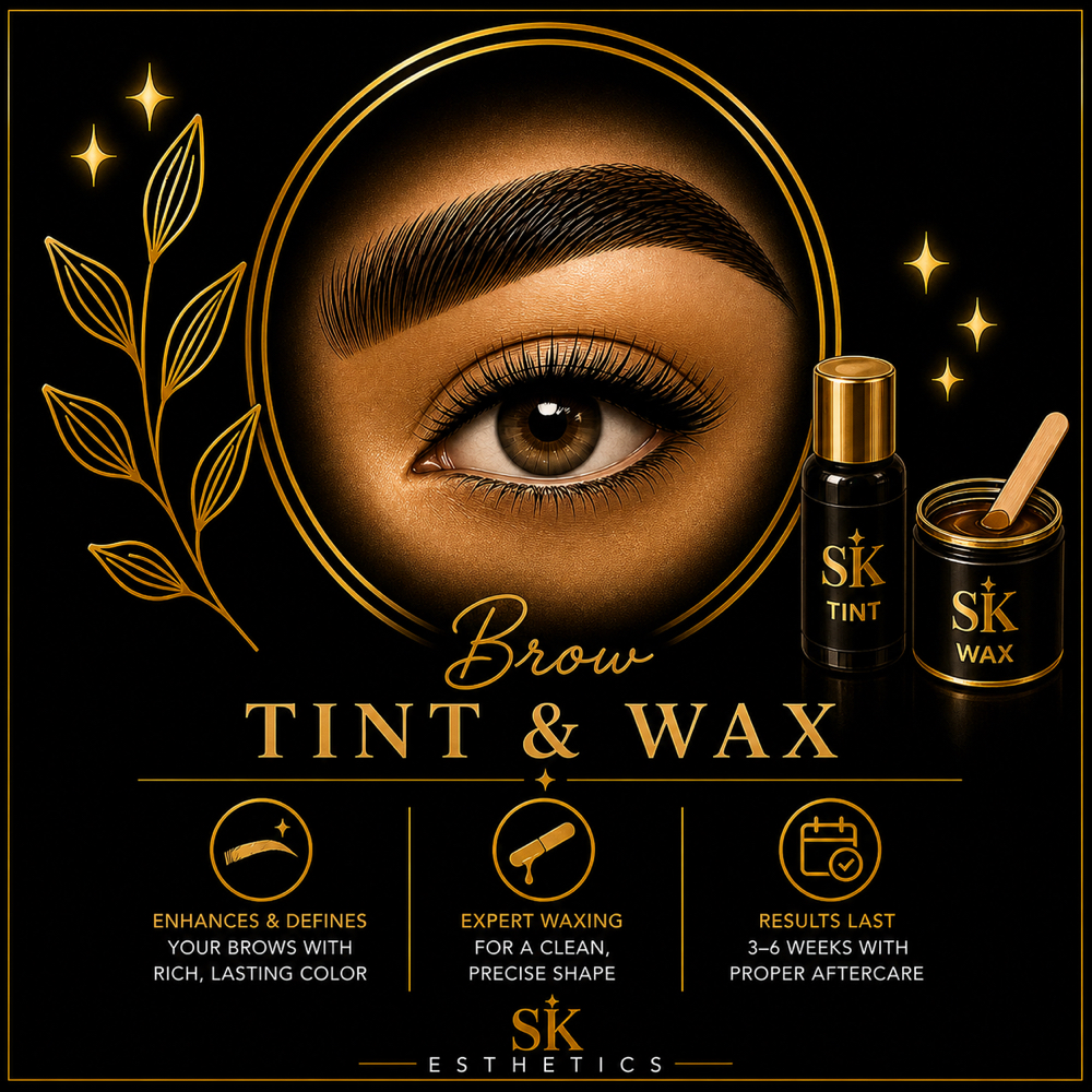Brow Tint & Wax at SK Esthetics in Lincoln, CA