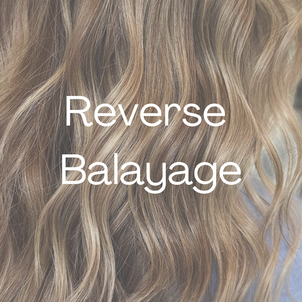 Reverse Balayage