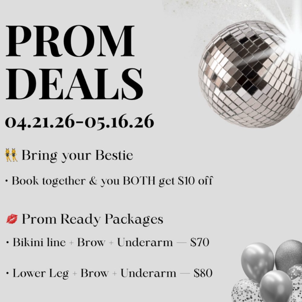 Prom Package at The Waxing Lounge in Glassboro, NJ