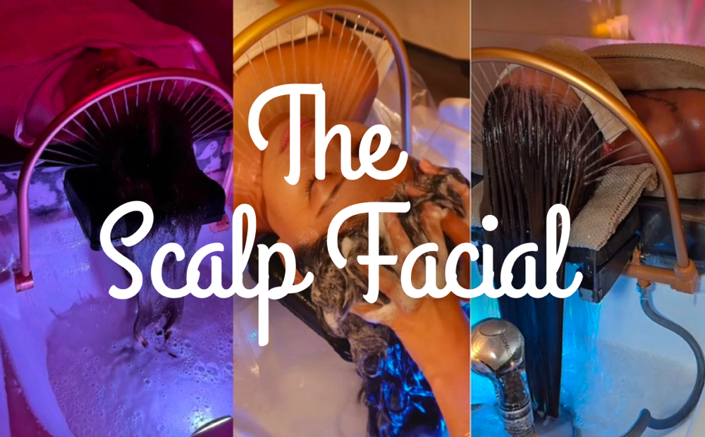 The Scalp Facial (FRI/SAT ONLY)