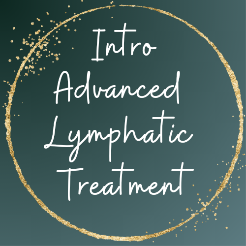 Intro Advanced Lymphatic Treatment