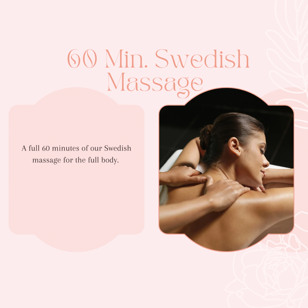 60 Minute Swedish Massage