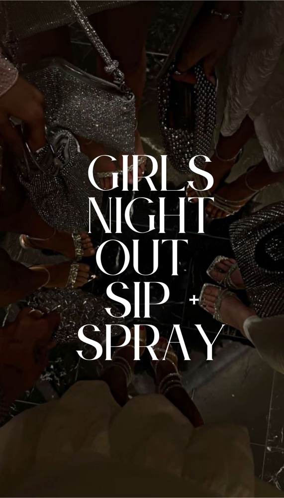 GIRLS NIGHT OUT SIP + SPRAY PARTY at GLOW BY GRACY in Crossville, TN