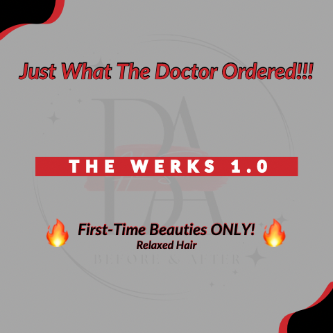 🔥(R) Just What The Doctor Ordered at Before & After Hair Salon, LLC and Hair Restoration in Vicksburg, MS