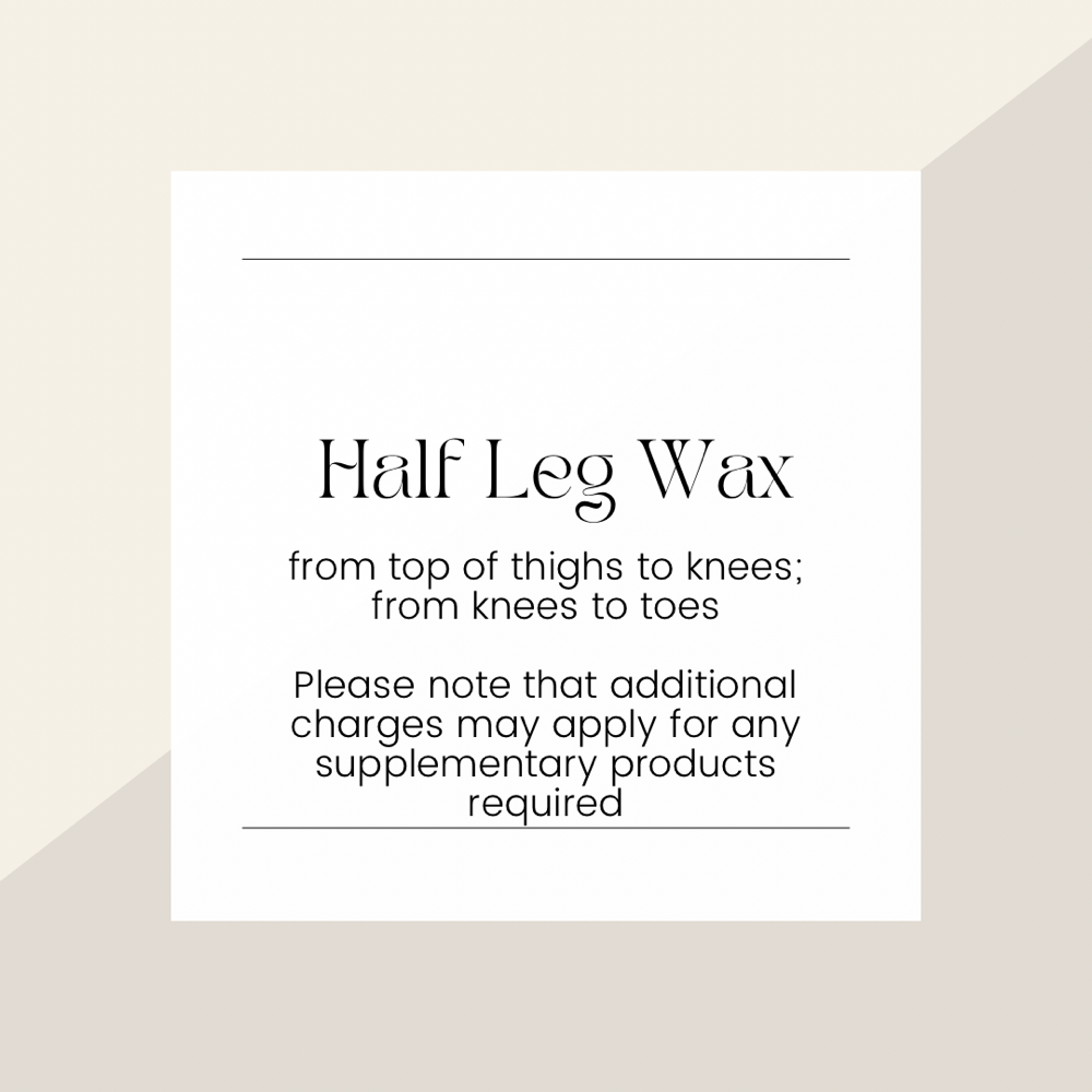 Half Leg Wax