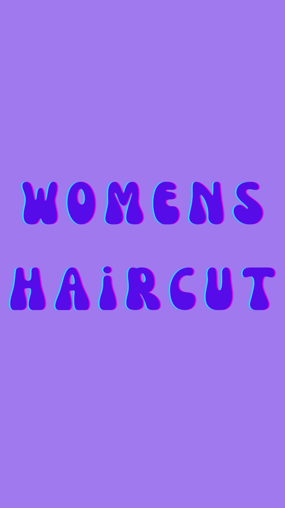 WOMENS HAIRCUT